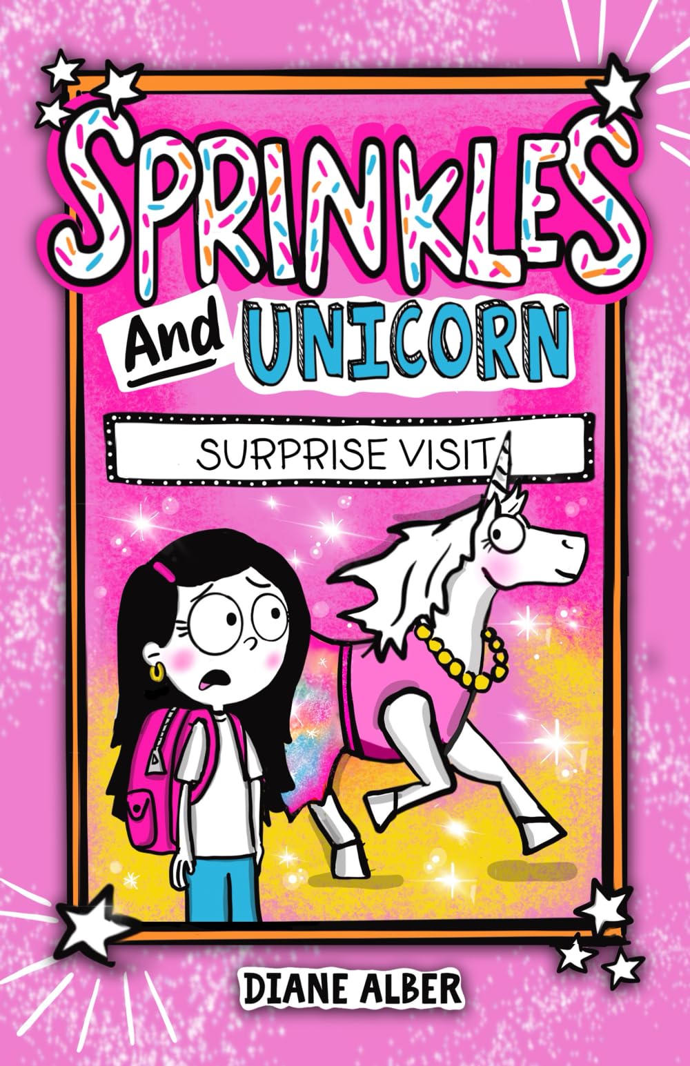 Sprinkles and Unicorn: Surprise Visit - Funny Illustrated Chapter Books for Kids Aged 7-10, Entertaining Storyline, Perf